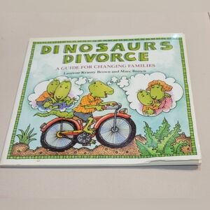 Dinosaurs Divorce-A Guide For Changing Families